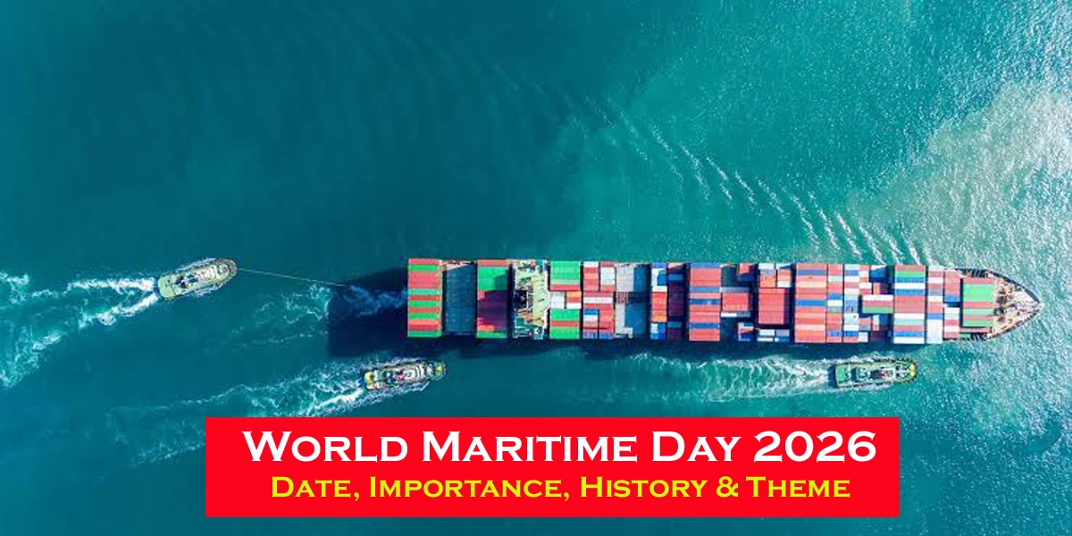 World Maritime Day 2026 - Date, Importance, History & Theme